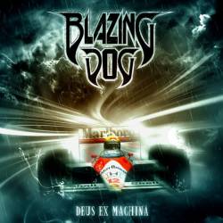 Blazing Dog : Deus Ex Machina